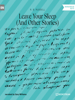 cover image of Leave Your Sleep--And Other Stories (Unabridged)